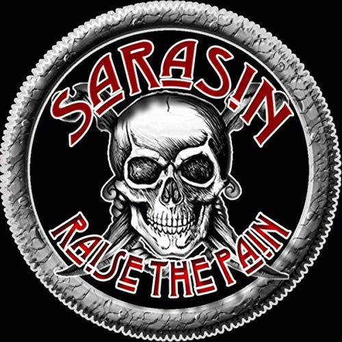 Sarasin AD : Raise the Pain